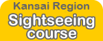 Kansai Region Sightseeing Course